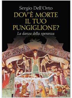 DOV'E' MORTE IL TUO PUNGIGLIONE?