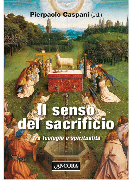 IL SENSO DEL SACRIFICIO 