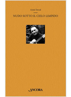 NUDO SOTTO IL CIELO LIMPIDO