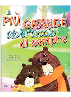 IL PIU' GRANDE ABBRACCIO DI SEMPRE