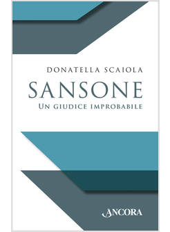 SANSONE UN GIUDICE IMPROBABILE