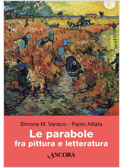 LE PARABOLE FRA PITTURA E LETTERATURA