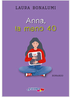 ANNA, LA MENO 40