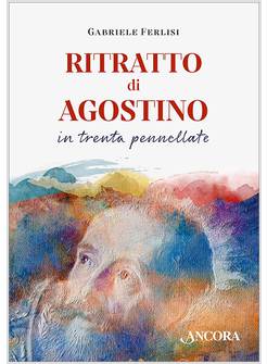 RITRATTO DI AGOSTINO