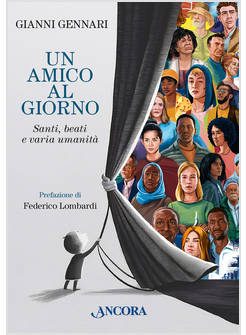 UN AMICO AL GIORNO SANTI BEATI E VARIA UMANITA'