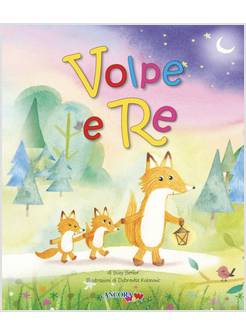 VOLPE E RE