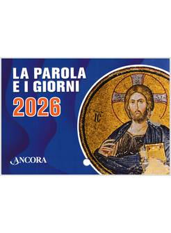 LA PAROLA E I GIORNI 2026 RITO ROMANO 
