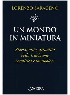 UN MONDO IN MINIATURA 