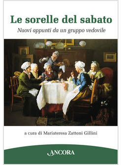SORELLE DEL SABATO. NUOVI APPUNTI DA UN GRUPPO VEDOVILE (LE)