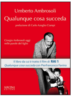 QUALUNQUE COSA SUCCEDA. GIORGIO AMBROSOLI OGGI NELLE PAROLE DEL FIGLIO