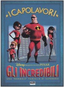 INCREDIBILI (GLI)