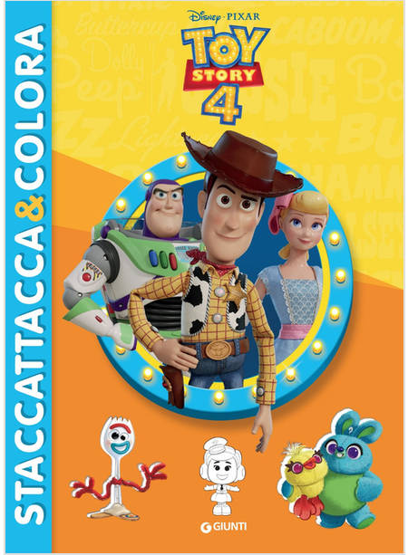 TOY STORY 4. STACCATTACCA & COLORA. CON ADESIVI. EDIZIONE ILLUSTRATA