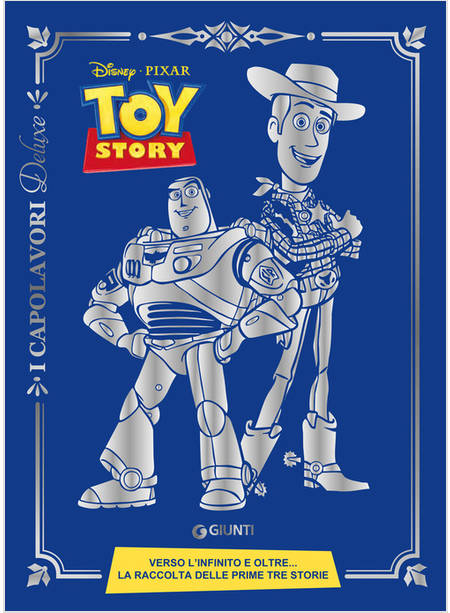 TOY STORY 1-2-3. EDIZIONE DELUXE