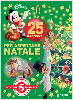 25 RACCONTI PER ASPETTARE NATALE