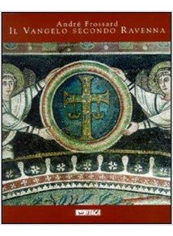 VANGELO SECONDO RAVENNA