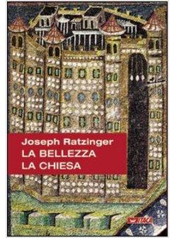 LA BELLEZZA LA CHIESA 