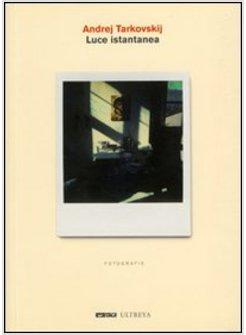 LUCE ISTANTANEA 