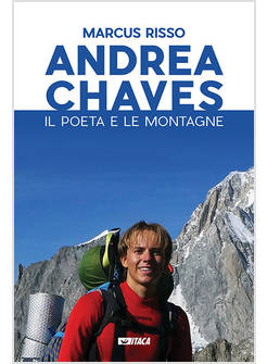 ANDREA CHAVES. IL POETA E LE MONTAGNE