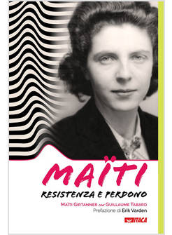 MAITI. RESISTENZA E PERDONO