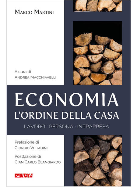 ECONOMIA L'ORDINE DELLA CASA. LAVORO PERSONA INTRAPRESA