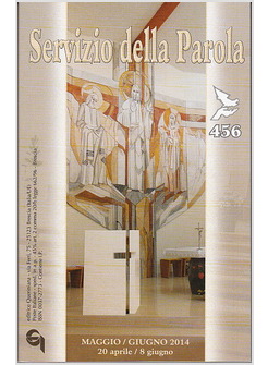 SERVIZIO DELLA PAROLA 456 MAGGIO-GIUGNO 2014