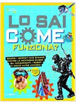 LO SAI COME FUNZIONA?