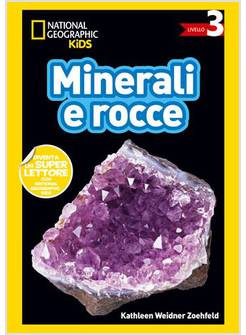 MINERALI E ROCCE LIVELLO 3