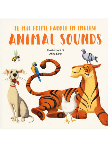 ANIMAL SOUNDS. LE MIE PRIME PAROLE IN INGLESE
