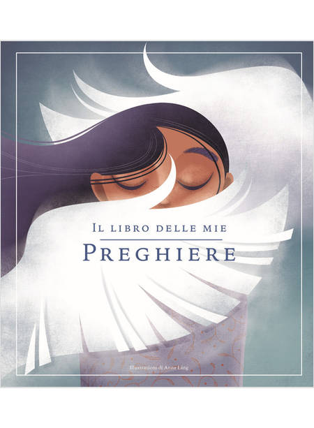 IL LIBRO DELLE MIE PREGHIERE