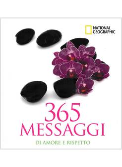 365 MESSAGGI DI AMORE E RISPETTO
