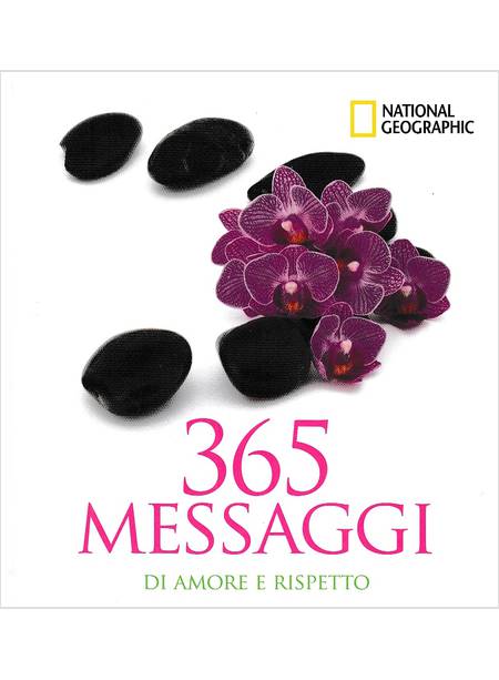 365 MESSAGGI DI AMORE E RISPETTO