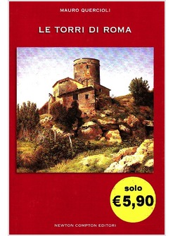 LE TORRI DI ROMA