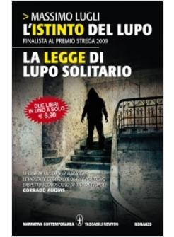 ISTINTO DEL LUPO LA LEGGE DI LUPO SOLITARIO (L')