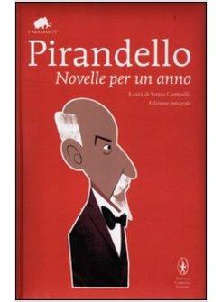 NOVELLE PER UN ANNO. EDIZ. INTEGRALE