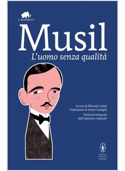 L'UOMO SENZA QUALITA'