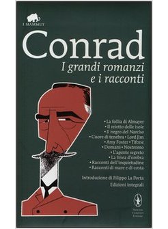 I GRANDI ROMANZI E I RACCONTI. EDIZ. INTEGRALI 