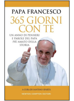 PAPA FRANCESCO. 365 GIORNI CON TE