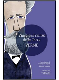 VIAGGIO AL CENTRO DELLA TERRA. EDIZ. INTEGRALE