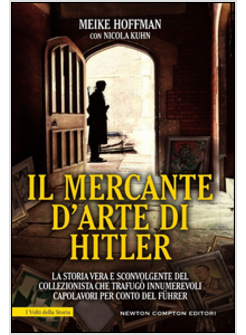 IL MERCANTE D'ARTE DI HITLER