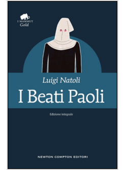 I BEATI PAOLI. EDIZ. INTEGRALE