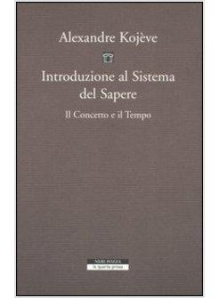 INTRODUZIONE AL SISTEMA DEL SAPERE