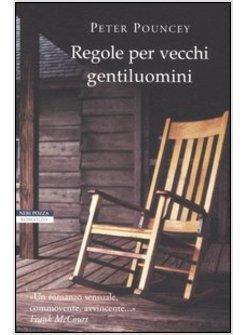 REGOLE PER VECCHI GENTILUOMINI