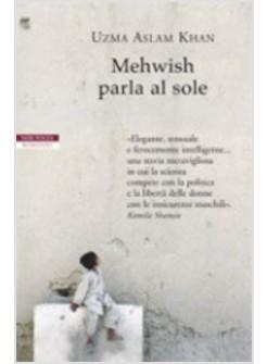 MEHWISH PARLA AL SOLE