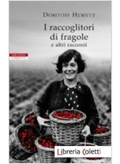 RACCOGLITORI DI FRAGOLE E ALTRI RACCONTI (I)