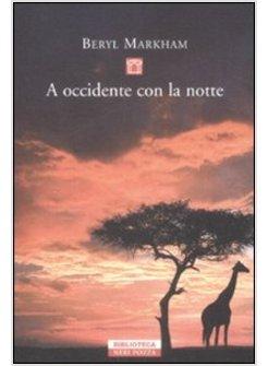 OCCIDENTE CON LA NOTTE (A)