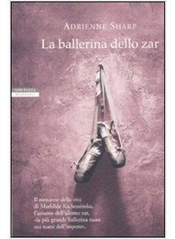 BALLERINA DELLO ZAR (LA)