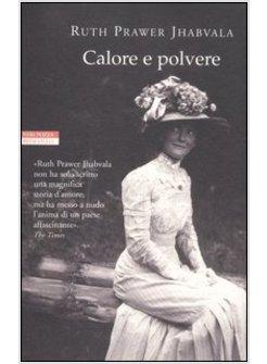 CALORE E POLVERE