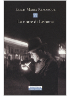 LA NOTTE DI LISBONA