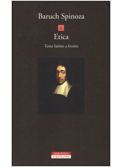 ETICA. TESTO LATINO A FRONTE