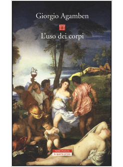 USO DEI CORPI. HOMO SACER, IV, 2 (L')